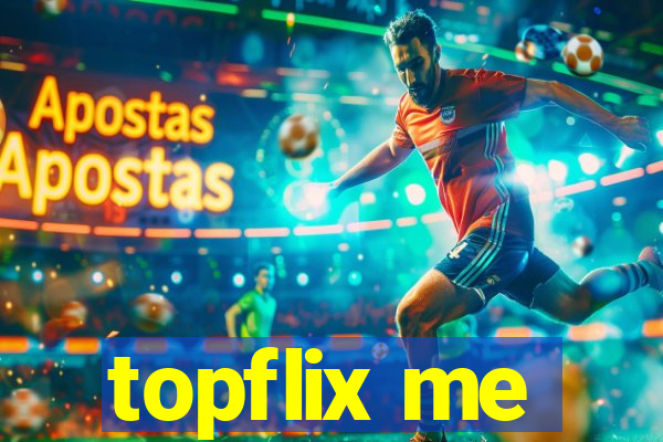 topflix me